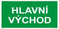 HLAVNÍ VÝCHOD - fotoluminiscenční tabulka 20 x 10 cm